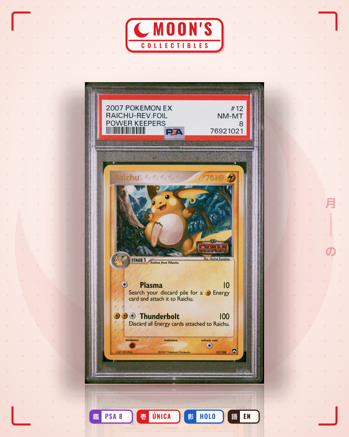 Carta Pokémon Raichu · Power Keepers #12/108 (PSA 8) — pieza única en Moon's Collectibles México