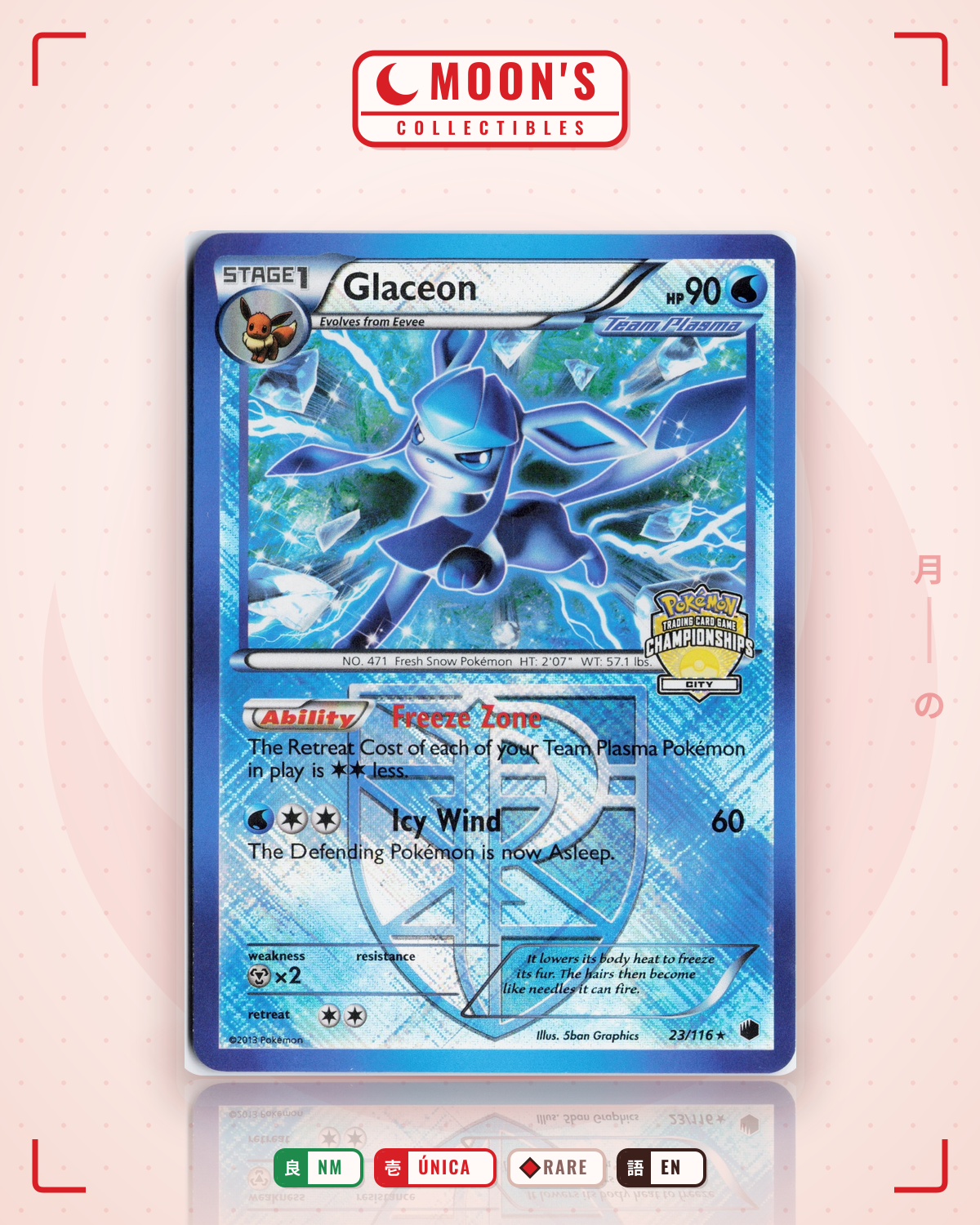 Carta Pokémon Glaceon · Plasma Freeze #23/116 (NM) — pieza única en Moon's Collectibles México