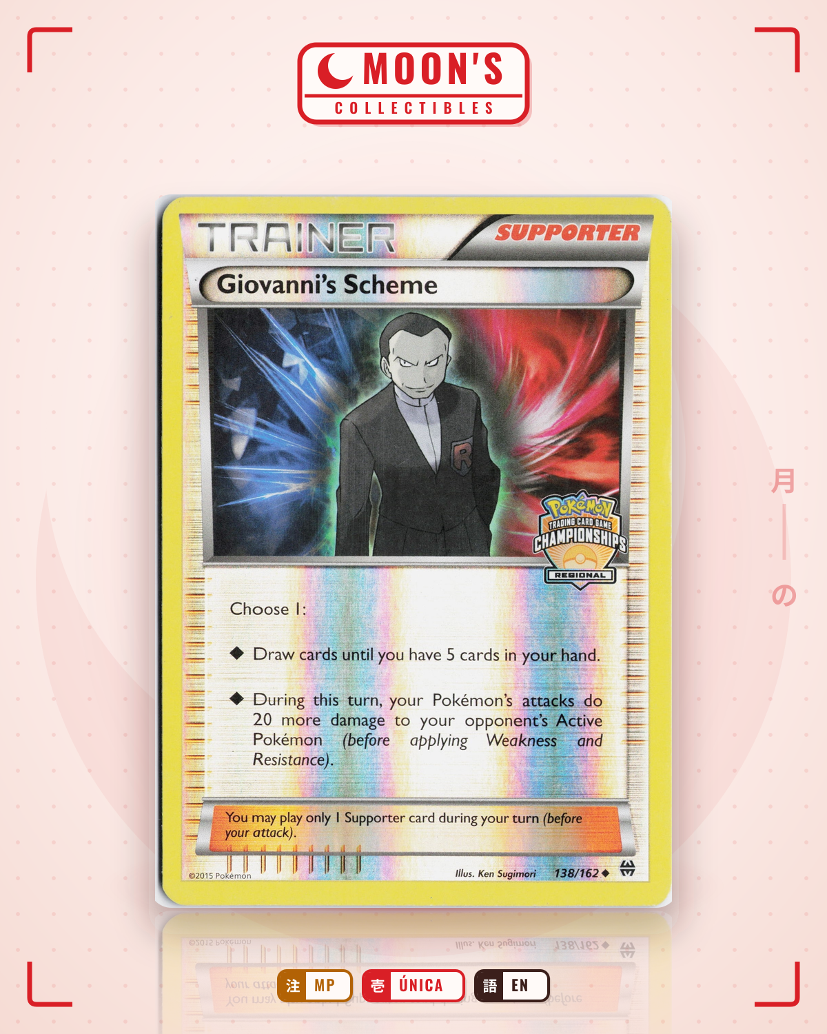 Carta Pokémon Giovanni's Scheme · BREAKthrough #138/162 (MP) — pieza única en Moon's Collectibles México