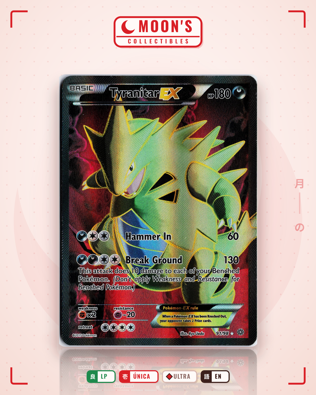 Carta Pokémon Tyranitar-EX · Ancient Origins #91/98 (LP) — pieza única en Moon's Collectibles México