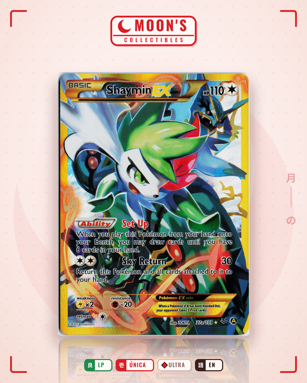 Carta Pokémon Shaymin-EX · Roaring Skies #77a/108 (LP) — pieza única en Moon's Collectibles México