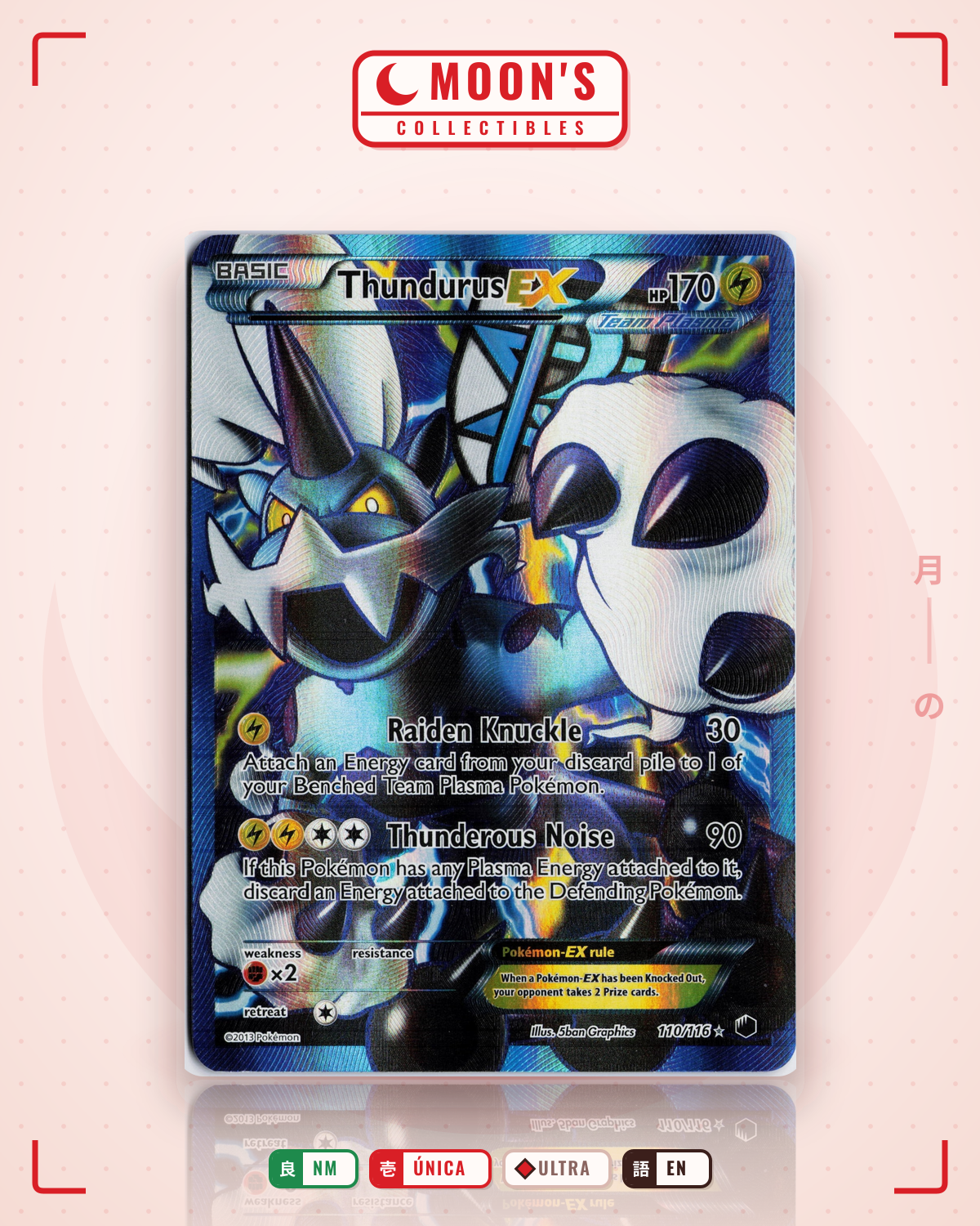 Carta Pokémon Thundurus-EX · Plasma Freeze #110/116 (NM) — pieza única en Moon's Collectibles México