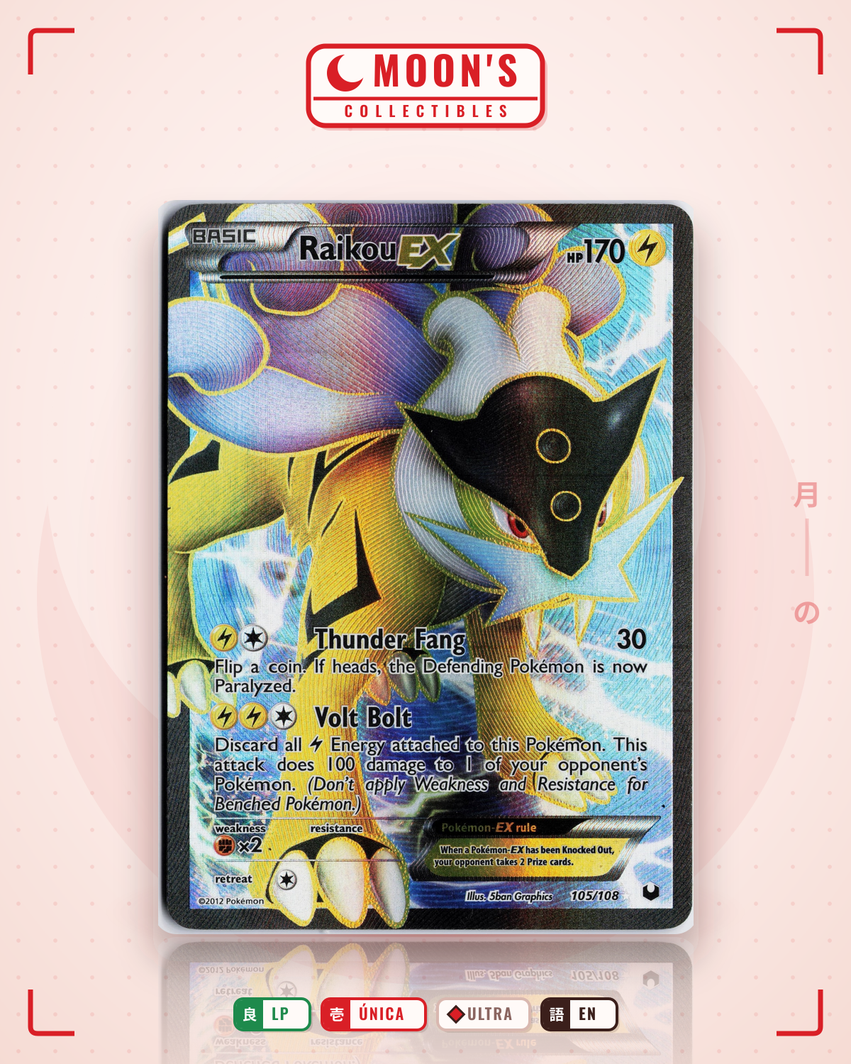 Carta Pokémon Raikou-EX · Dark Explorers #105/108 (LP) — pieza única en Moon's Collectibles México