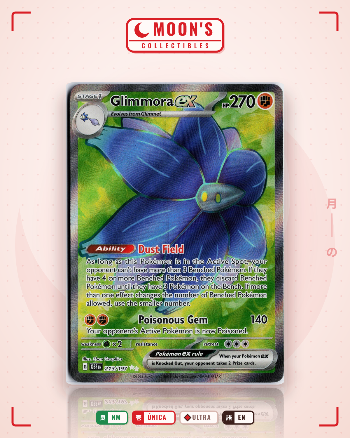 Carta Pokémon Glimmora ex · Obsidian Flames #213/197 (NM) — pieza única en Moon's Collectibles México