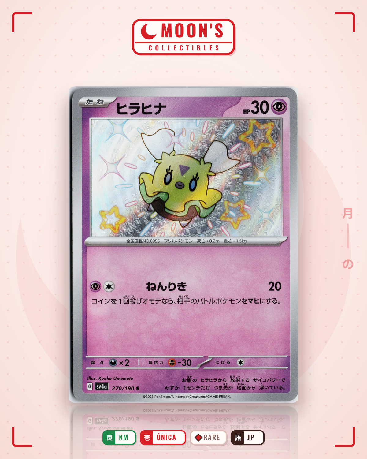 Carta Pokémon ヒラヒナ · シャイニートレジャーex #270/190 (NM) — pieza única en Moon's Collectibles México