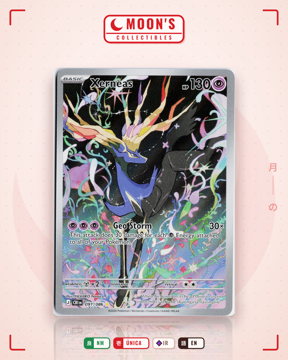 Carta Pokémon Xerneas · Chaos Rising #091/086 (NM) — pieza única en Moon's Collectibles México