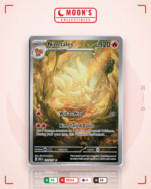 Carta Pokémon Ninetales · Obsidian Flames #199/197 (NM) — pieza única en Moon's Collectibles México