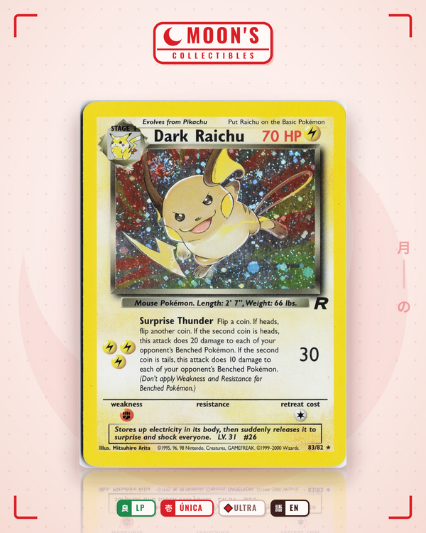 Carta Pokémon Dark Raichu · Team Rocket #83/82 (LP) — pieza única en Moon's Collectibles México