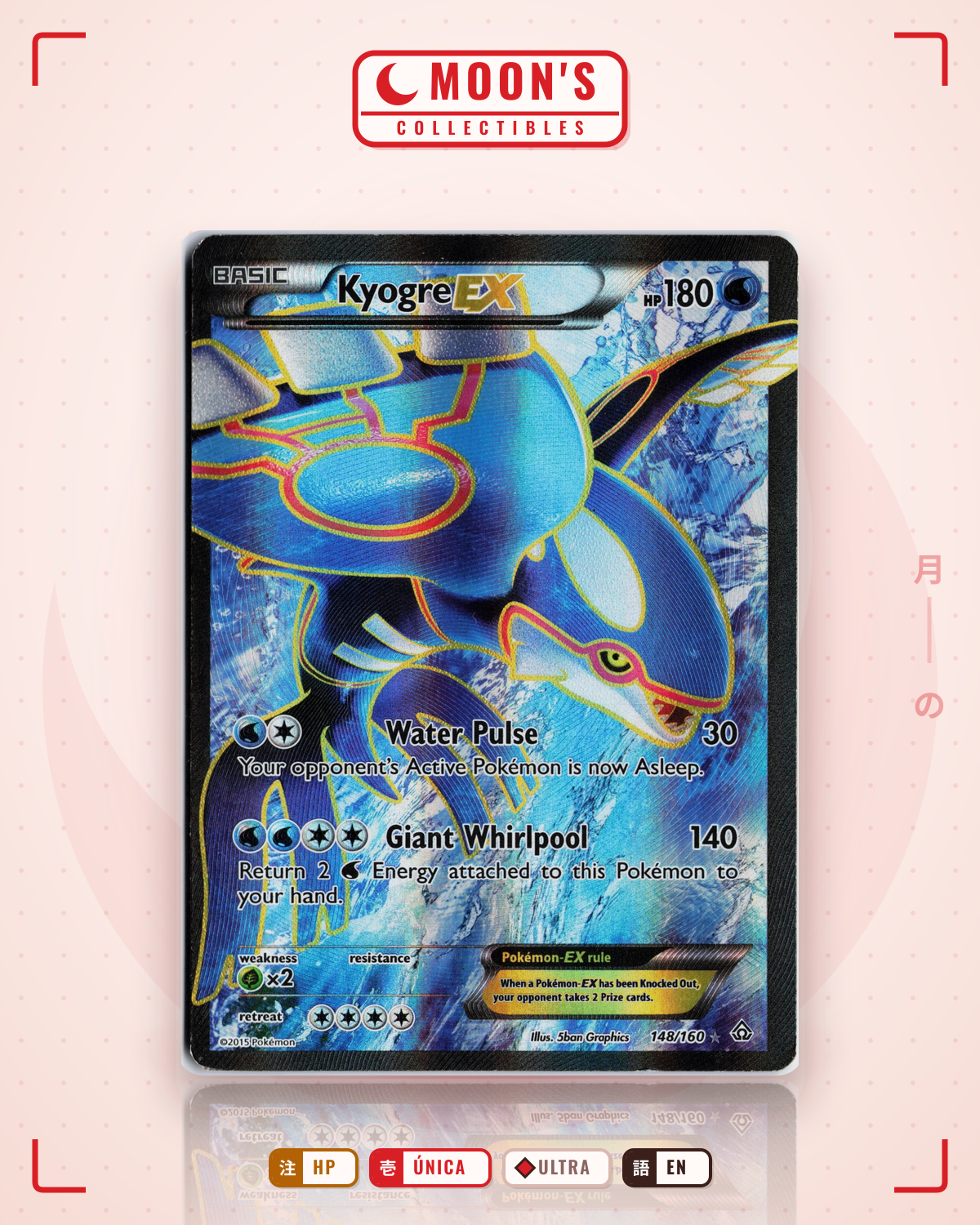 Carta Pokémon Kyogre-EX · Primal Clash #148/160 (HP) — pieza única en Moon's Collectibles México
