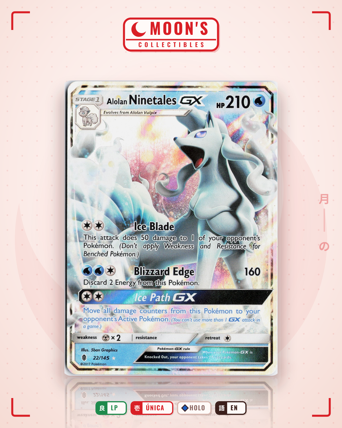 Carta Pokémon Alolan Ninetales-GX · Guardians Rising #22/145 (LP) — pieza única en Moon's Collectibles México