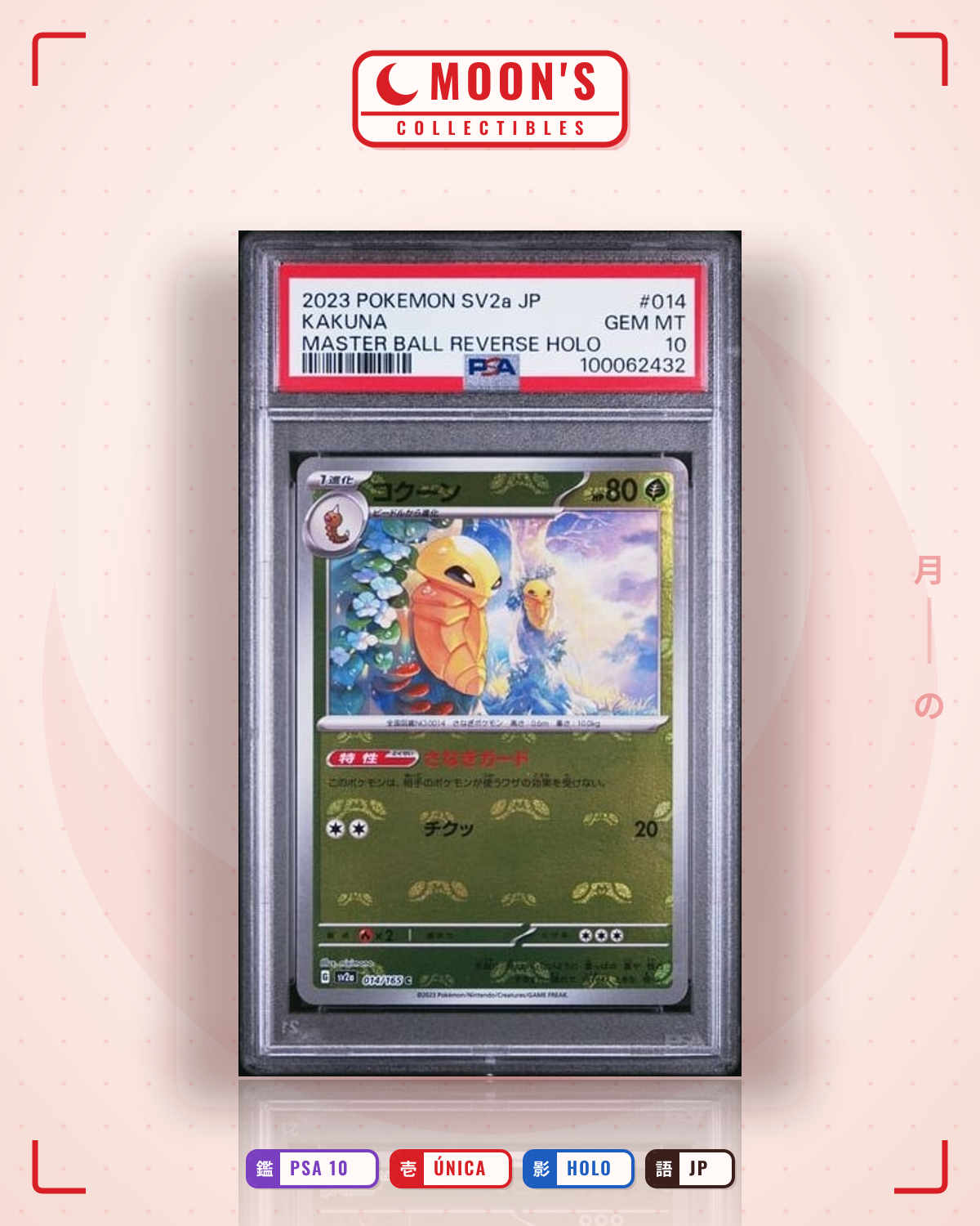 Carta Pokémon kakuna · 151 #014/165 (PSA 10) — pieza única en Moon's Collectibles México