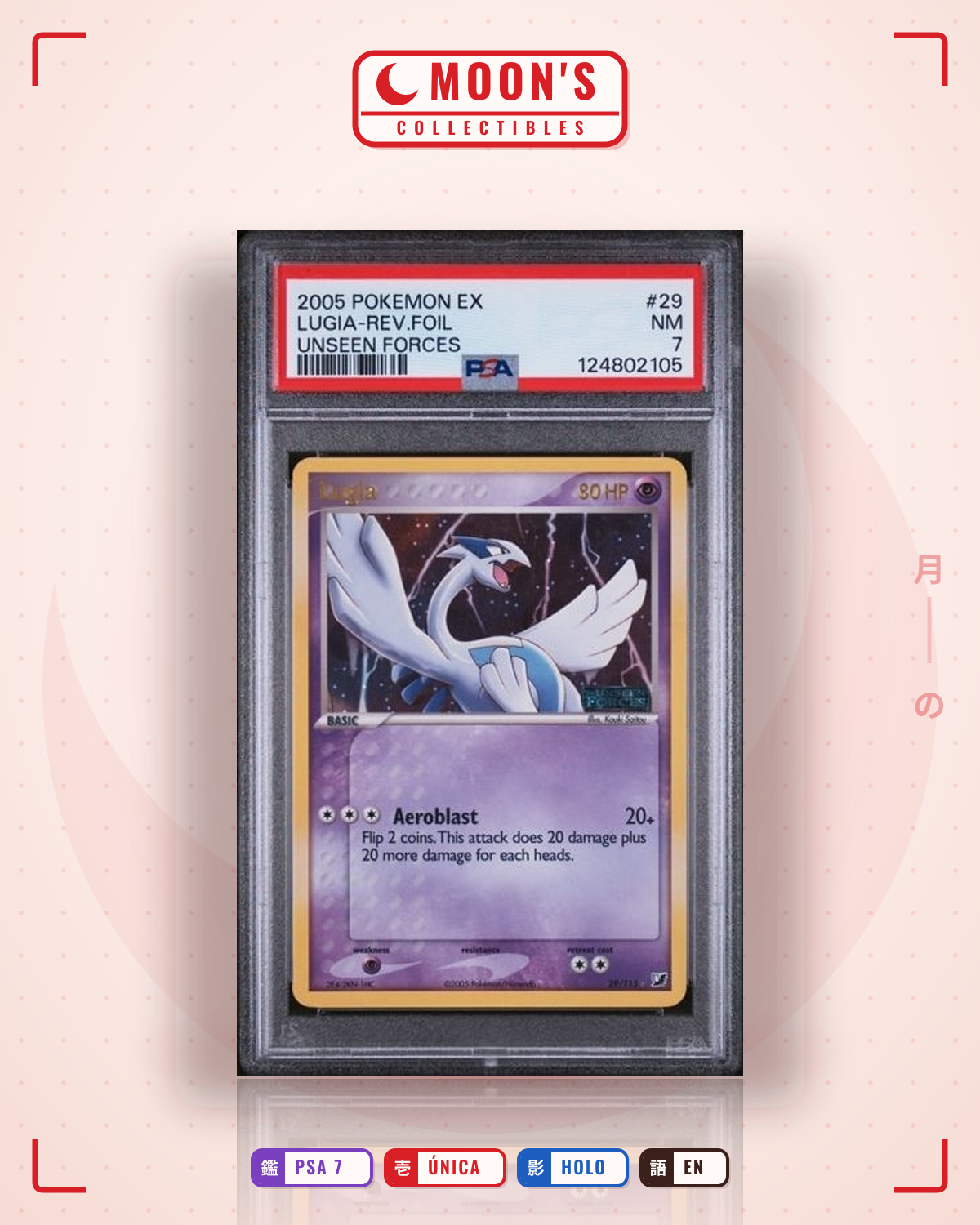Carta Pokémon Lugia · Unseen Forces #29/115 (PSA 7) — pieza única en Moon's Collectibles México