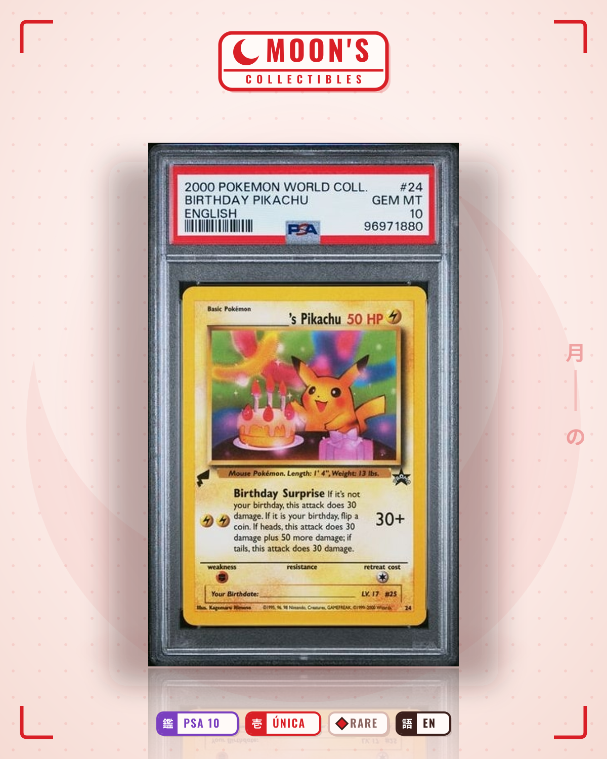 Carta Pokémon Birthday Pikachu · World Collection #24 (PSA 10) — pieza única en Moon's Collectibles México