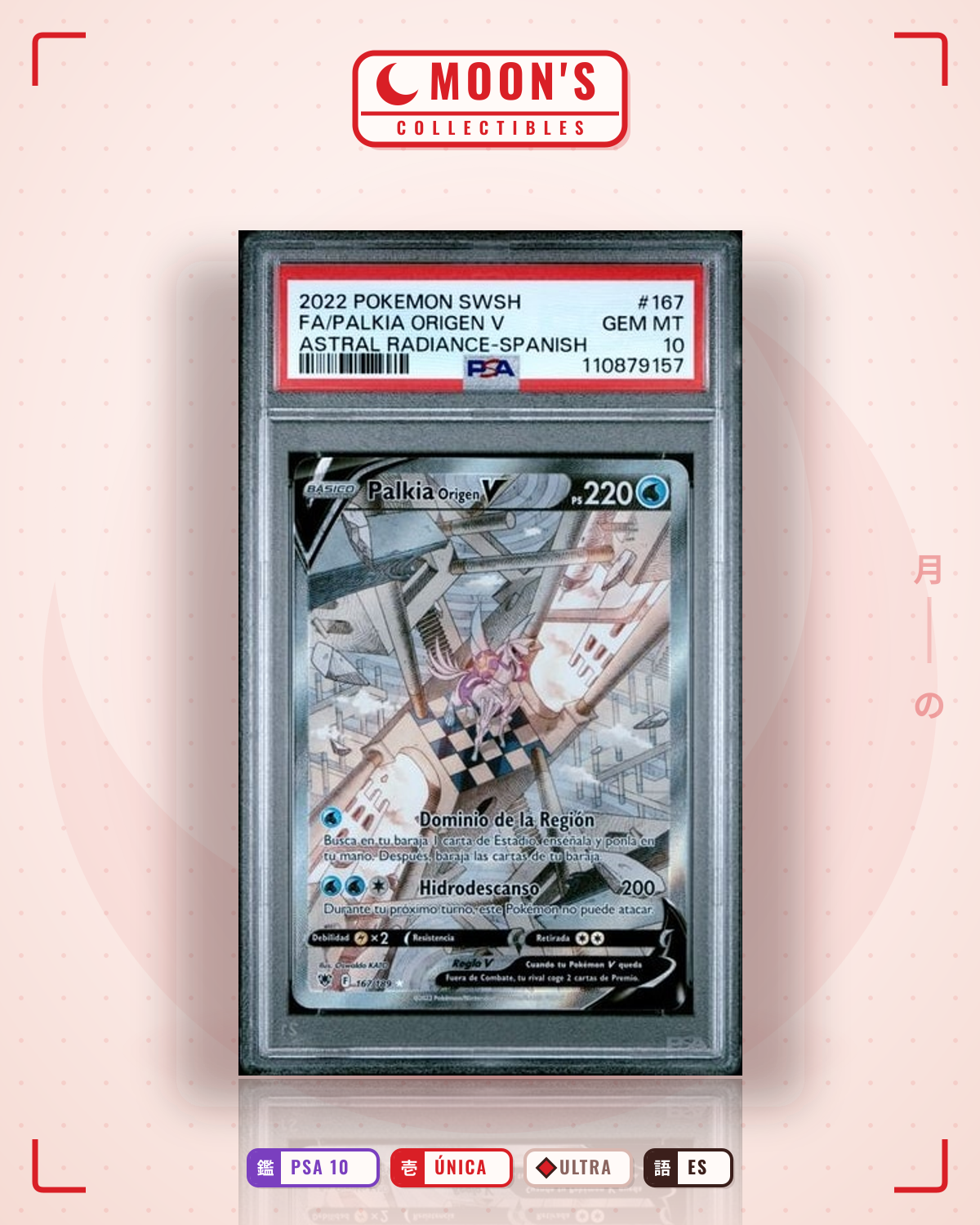 Carta Pokémon Origin Forme Palkia V · Astral Radiance #167/189 (PSA 10) — pieza única en Moon's Collectibles México