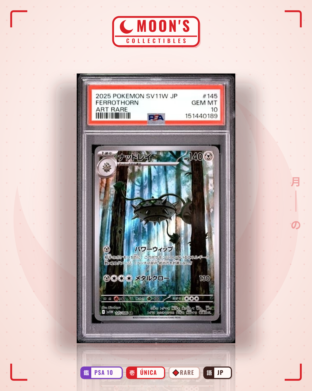 Carta Pokémon ナットレイ · ホワイトフレア #145/086 (PSA 10) — pieza única en Moon's Collectibles México
