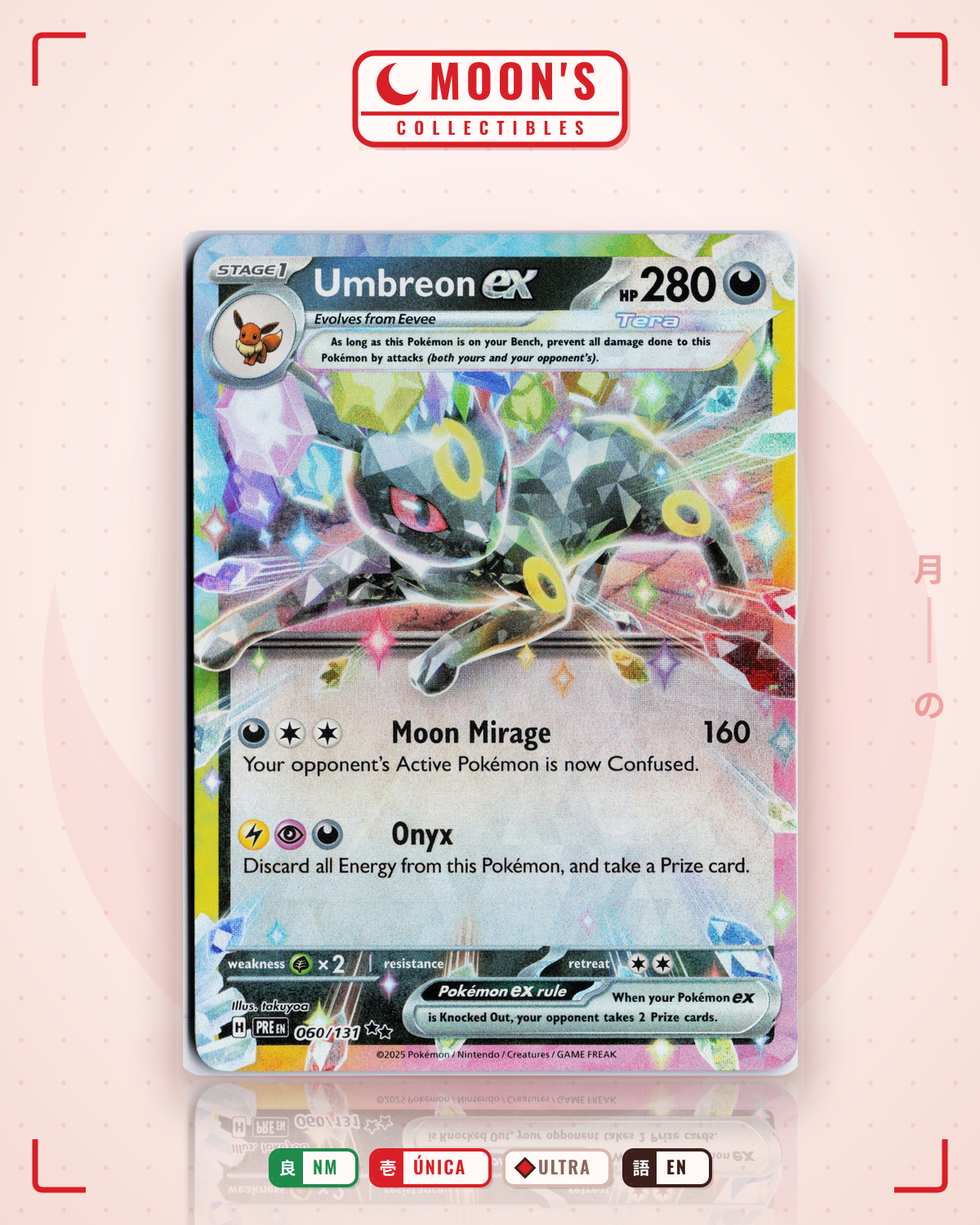 Carta Pokémon Umbreon ex · Prismatic Evolutions #060/131 (NM) — pieza única en Moon's Collectibles México