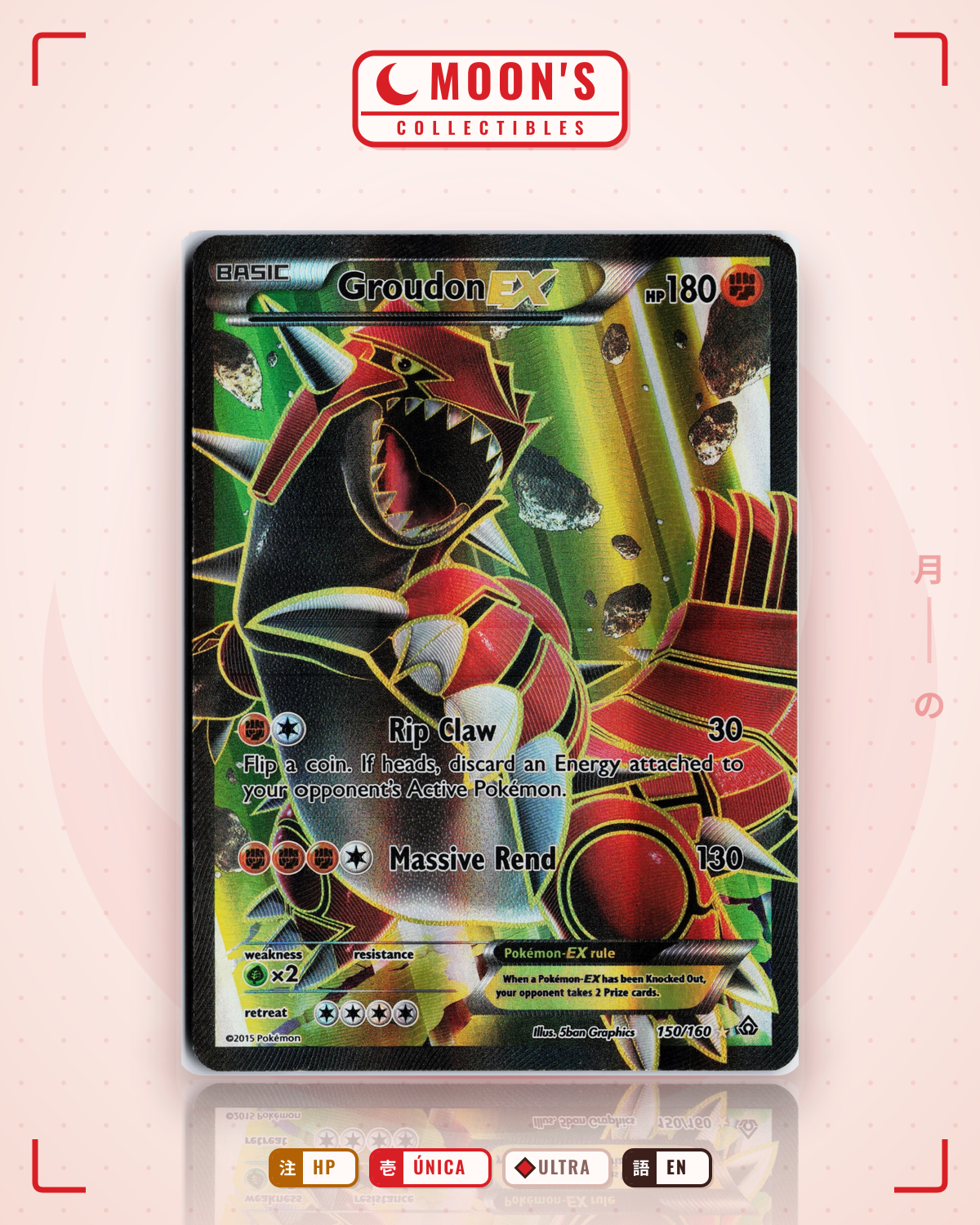 Carta Pokémon Groudon-EX · Primal Clash #150/160 (HP) — pieza única en Moon's Collectibles México