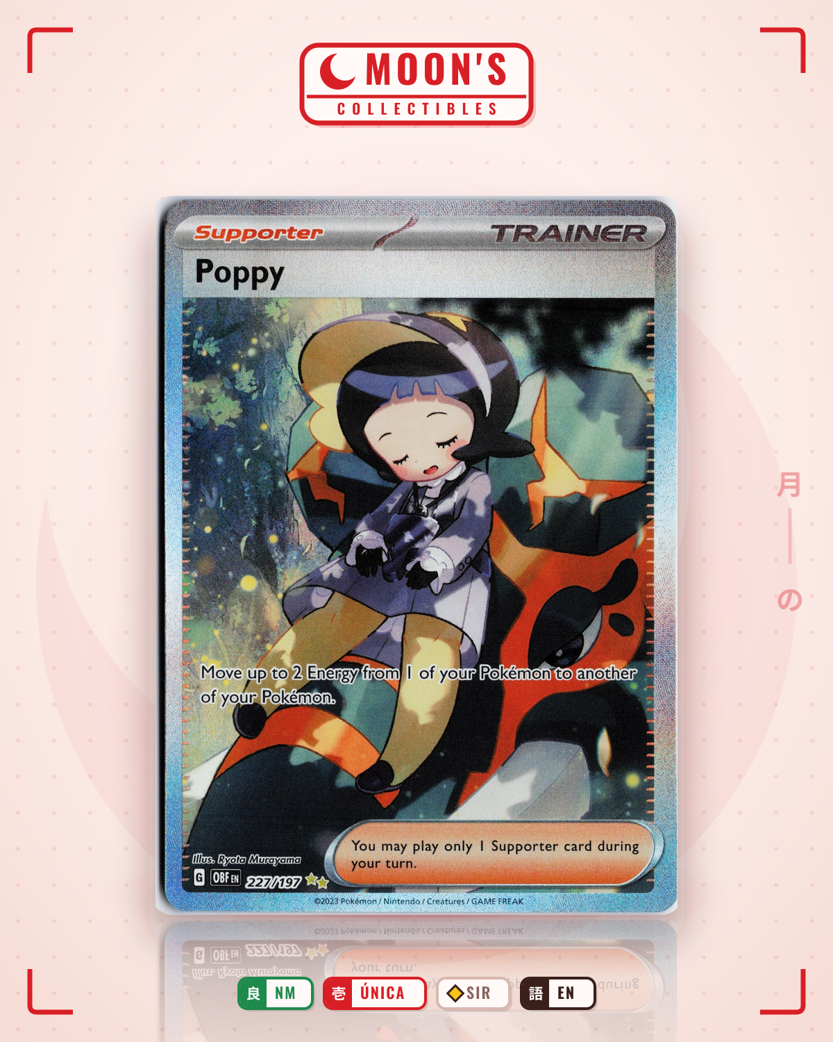 Carta Pokémon Poppy · Obsidian Flames #227/197 (NM) — pieza única en Moon's Collectibles México