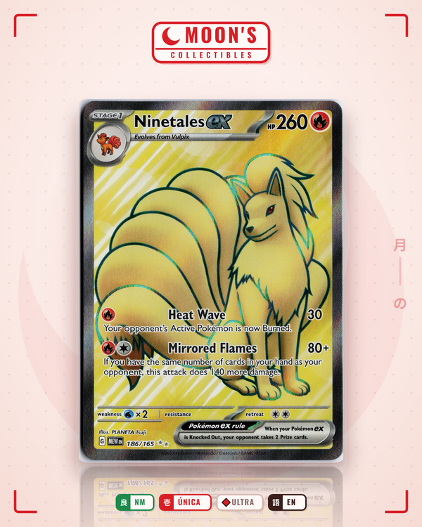 Carta Pokémon Ninetales ex · 151 #186/165 (NM) — pieza única en Moon's Collectibles México
