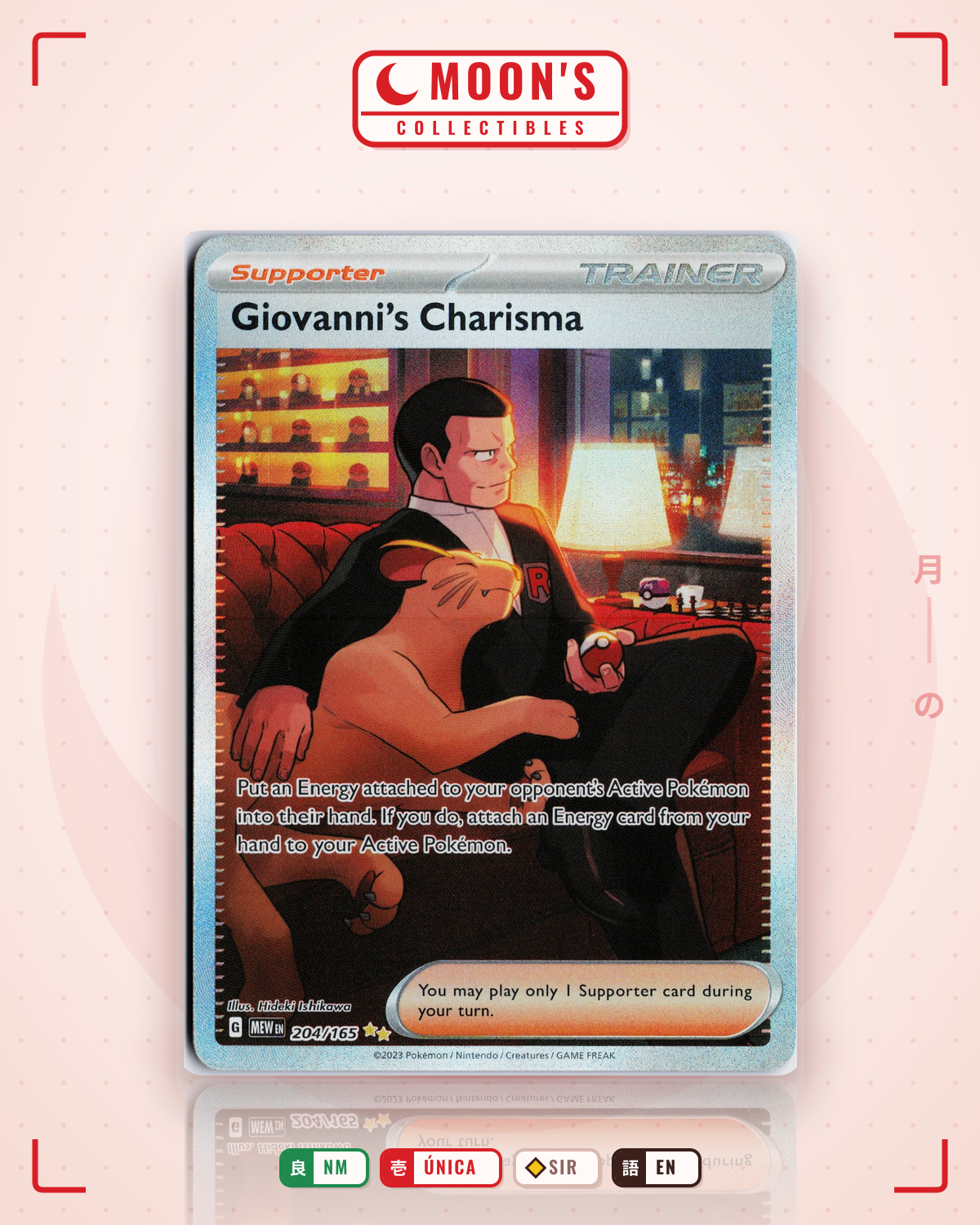 Carta Pokémon Giovanni's Charisma · 151 #204/165 (NM) — pieza única en Moon's Collectibles México