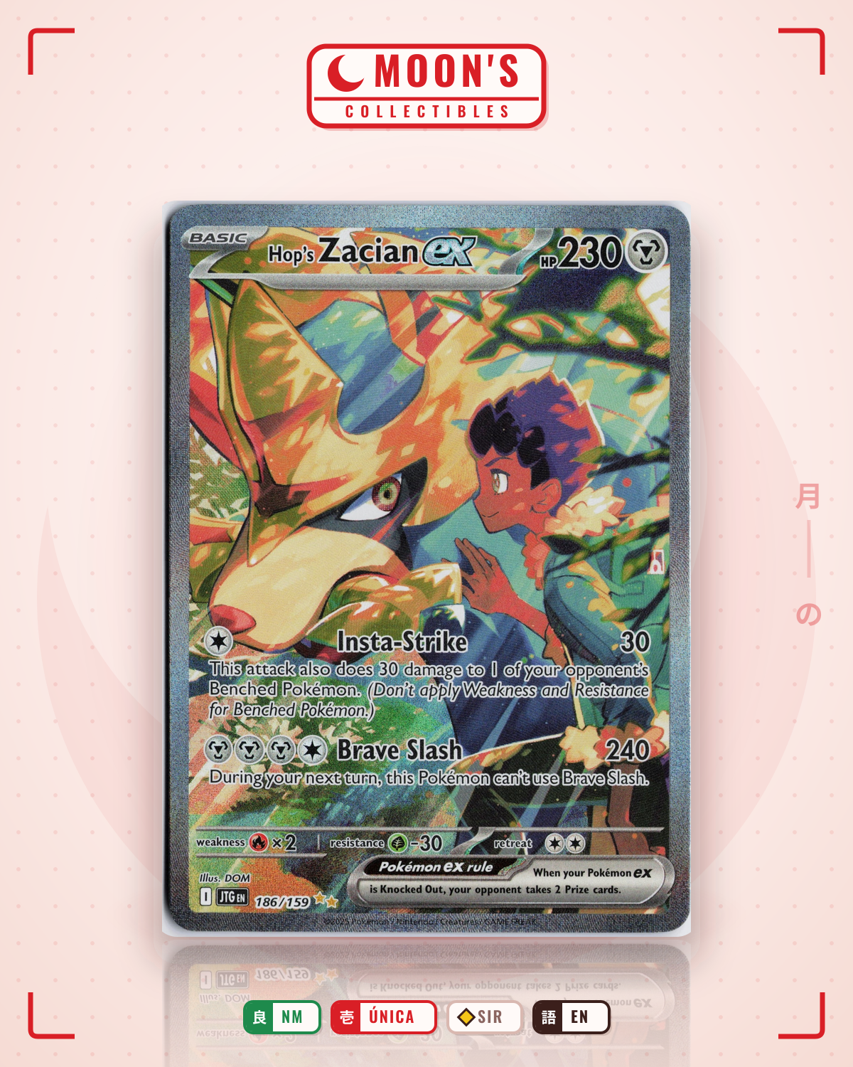Carta Pokémon Hop's Zacian ex · Journey Together #186/159 (NM) — pieza única en Moon's Collectibles México