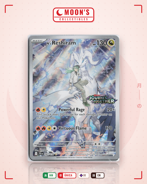 Carta Pokémon N's Reshiram · Journey Together #167/159 (NM) — pieza única en Moon's Collectibles México