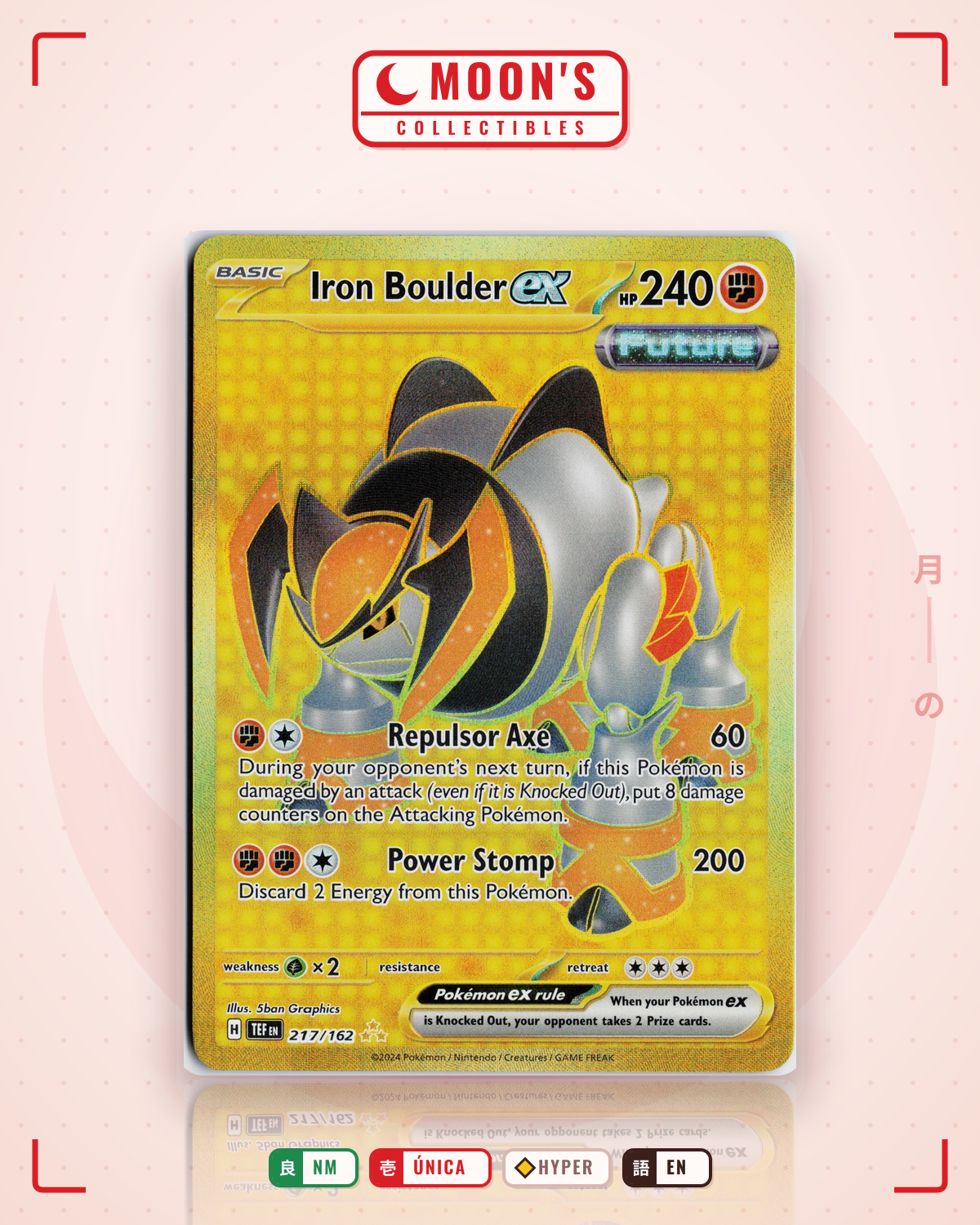 Carta Pokémon Iron Boulder ex · Temporal Forces #217/162 (NM) — pieza única en Moon's Collectibles México