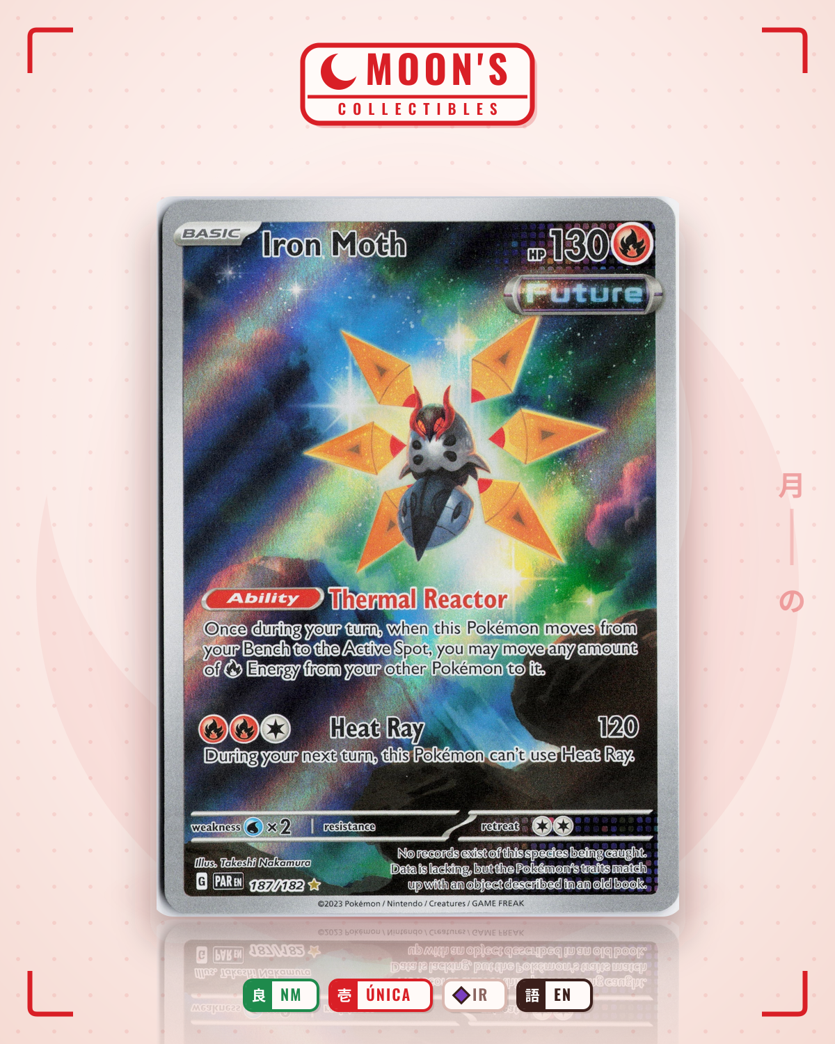 Carta Pokémon Iron Moth · Paradox Rift #187/182 (NM) — pieza única en Moon's Collectibles México