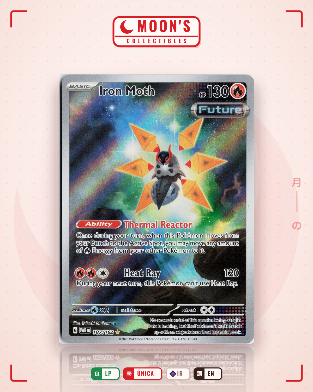Carta Pokémon Iron Moth · Paradox Rift #187/182 (LP) — pieza única en Moon's Collectibles México