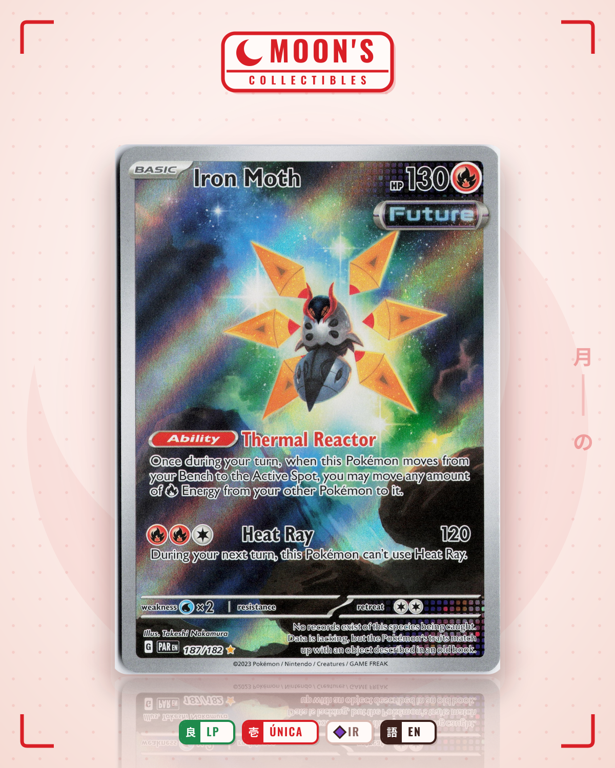 Carta Pokémon Iron Moth · Paradox Rift #187/182 (LP) — pieza única en Moon's Collectibles México