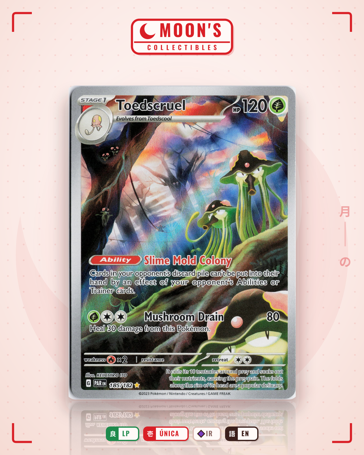 Carta Pokémon Toedscruel · Paradox Rift #185/182 (LP) — pieza única en Moon's Collectibles México
