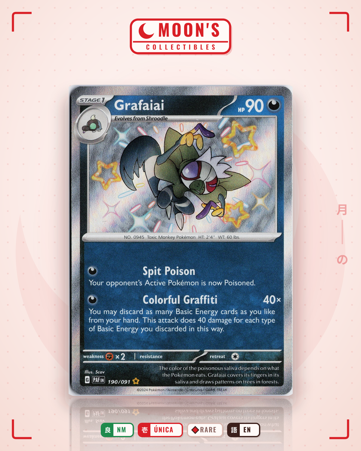 Carta Pokémon Grafaiai · Paldean Fates #190/091 (NM) — pieza única en Moon's Collectibles México
