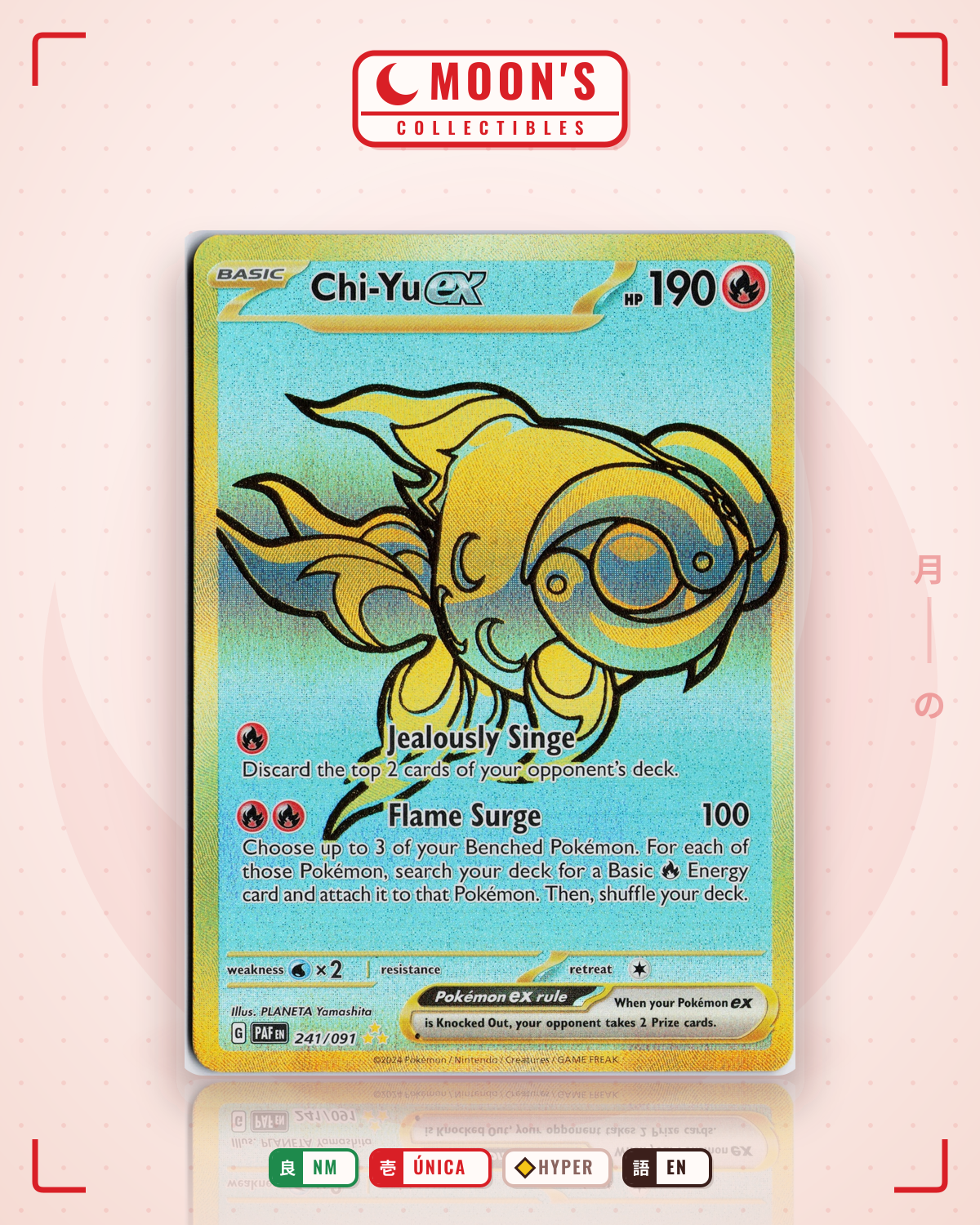 Carta Pokémon Chi-Yu ex · Paldean Fates #241/091 (NM) — pieza única en Moon's Collectibles México