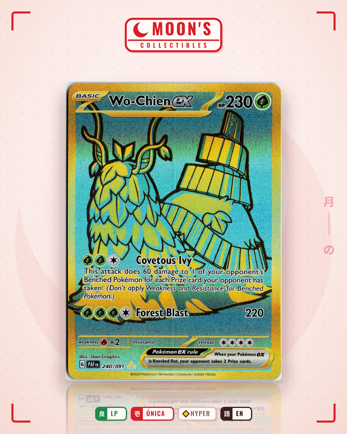 Carta Pokémon Wo-Chien ex · Paldean Fates #240/091 (LP) — pieza única en Moon's Collectibles México