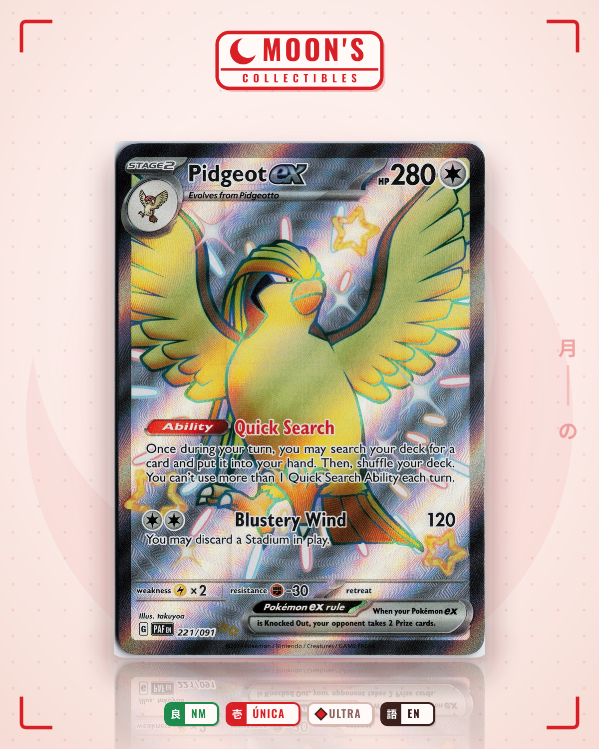 Carta Pokémon Pidgeot ex · Paldean Fates #221/091 (NM) — pieza única en Moon's Collectibles México