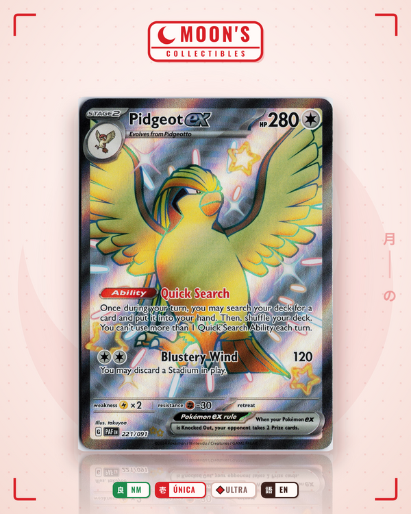 Carta Pokémon Pidgeot ex · Paldean Fates #221/091 (NM) — pieza única en Moon's Collectibles México