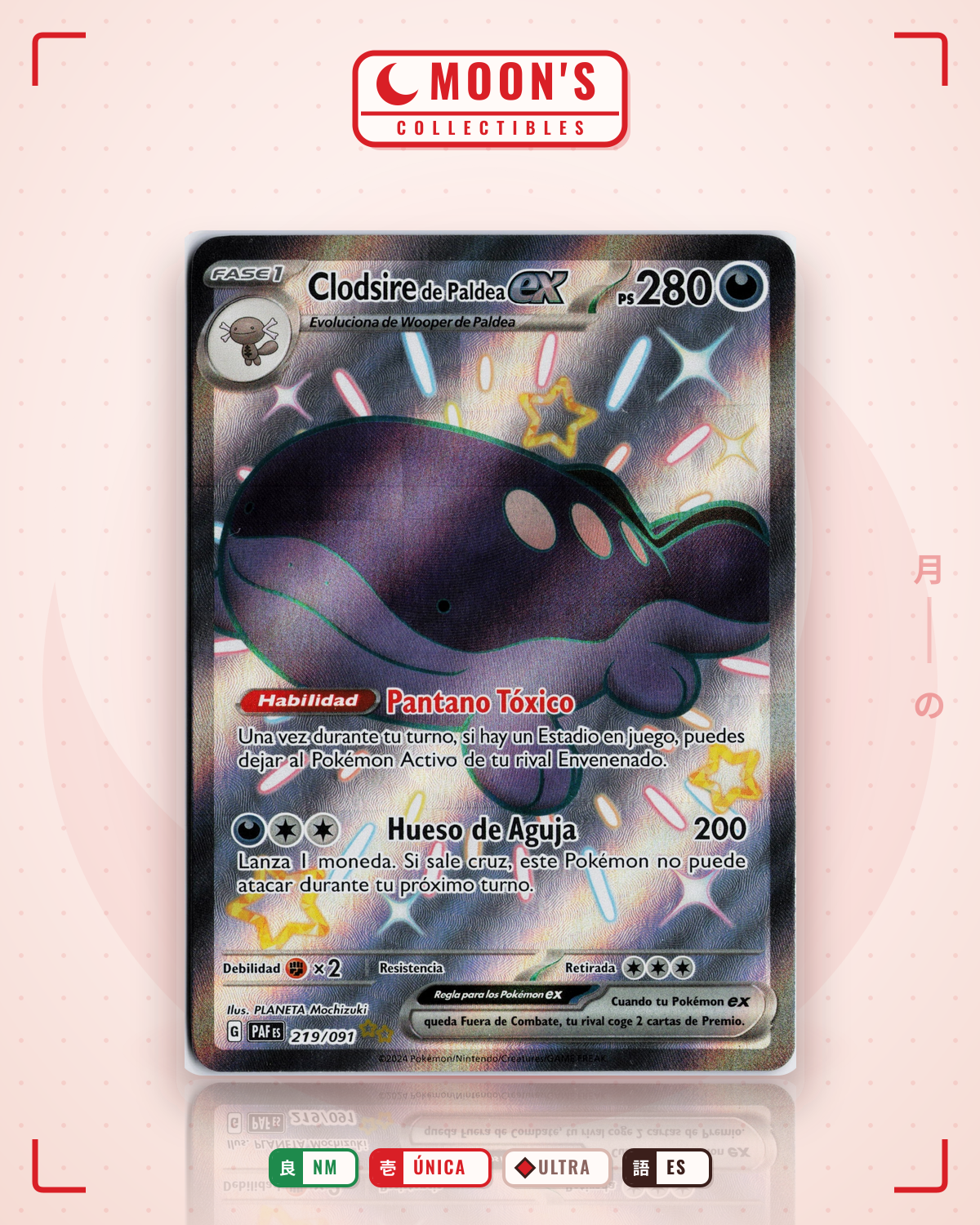 Carta Pokémon Paldean Clodsire ex · Paldean Fates #219/091 (NM) — pieza única en Moon's Collectibles México