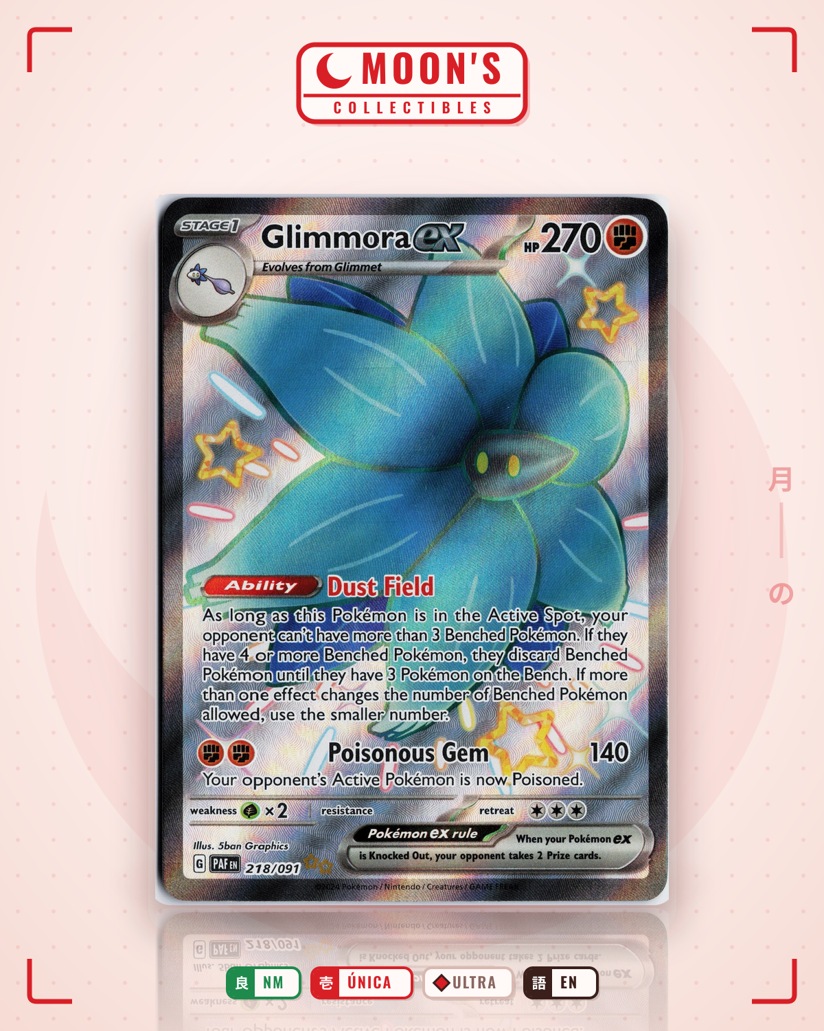 Carta Pokémon Glimmora ex · Paldean Fates #218/091 (NM) — pieza única en Moon's Collectibles México