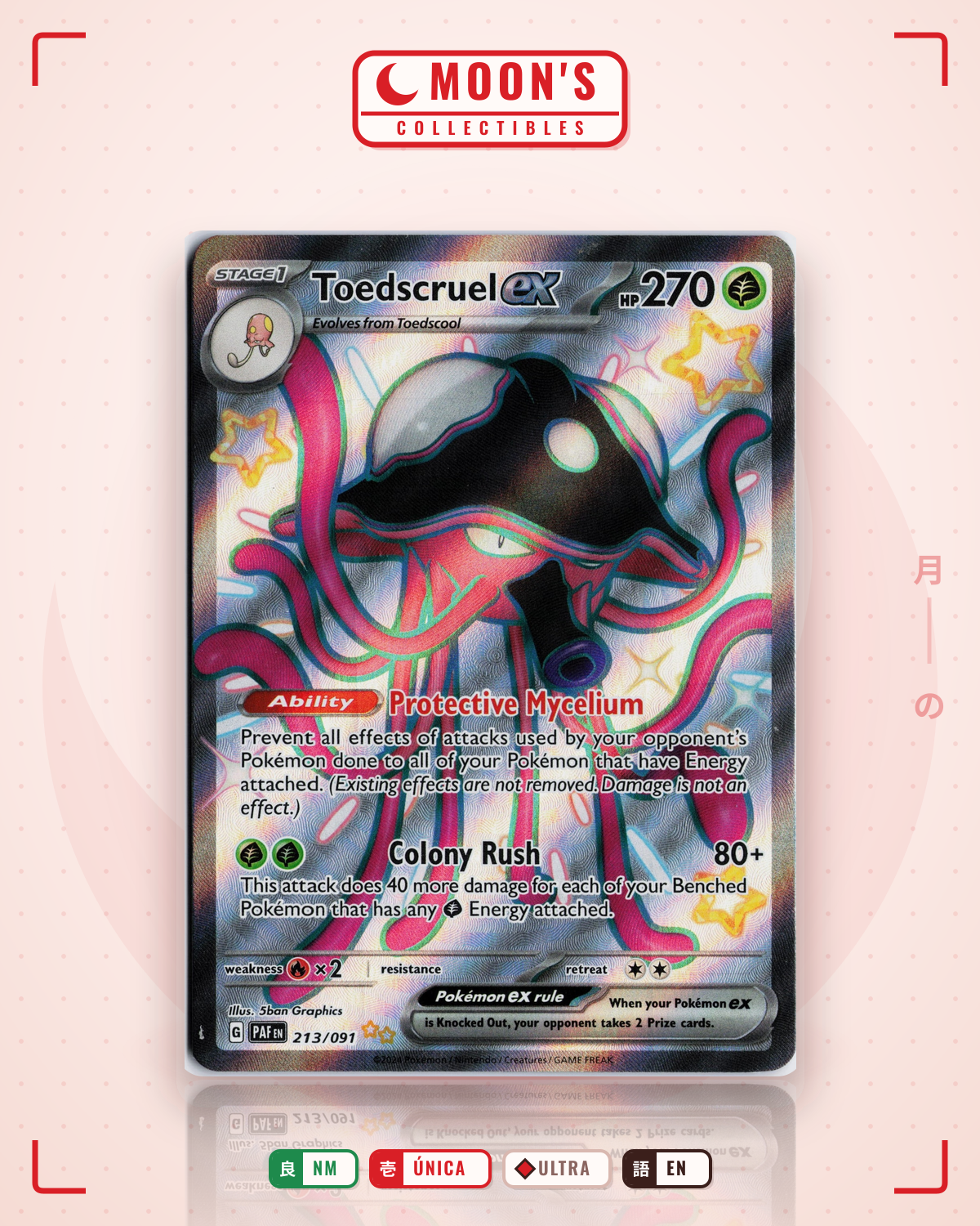 Carta Pokémon Toedscruel ex · Paldean Fates #213/091 (NM) — pieza única en Moon's Collectibles México