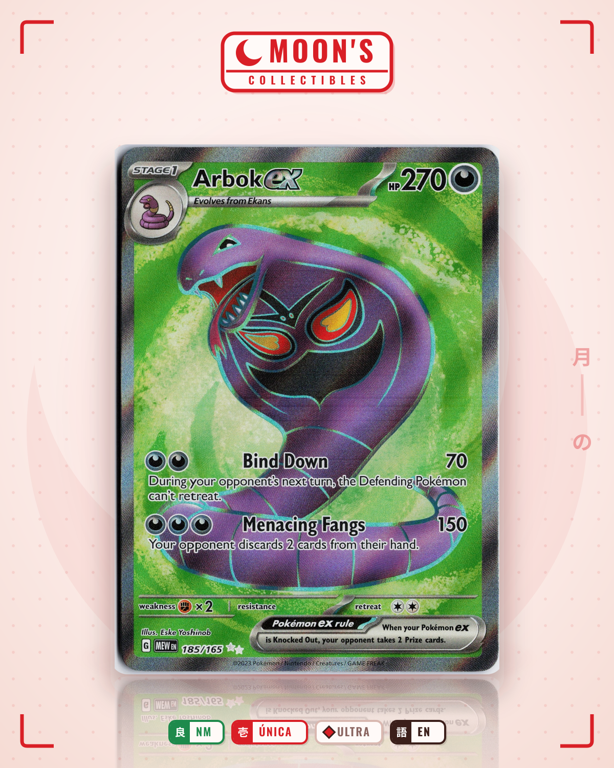 Carta Pokémon Arbok ex · 151 #185/165 (NM) — pieza única en Moon's Collectibles México