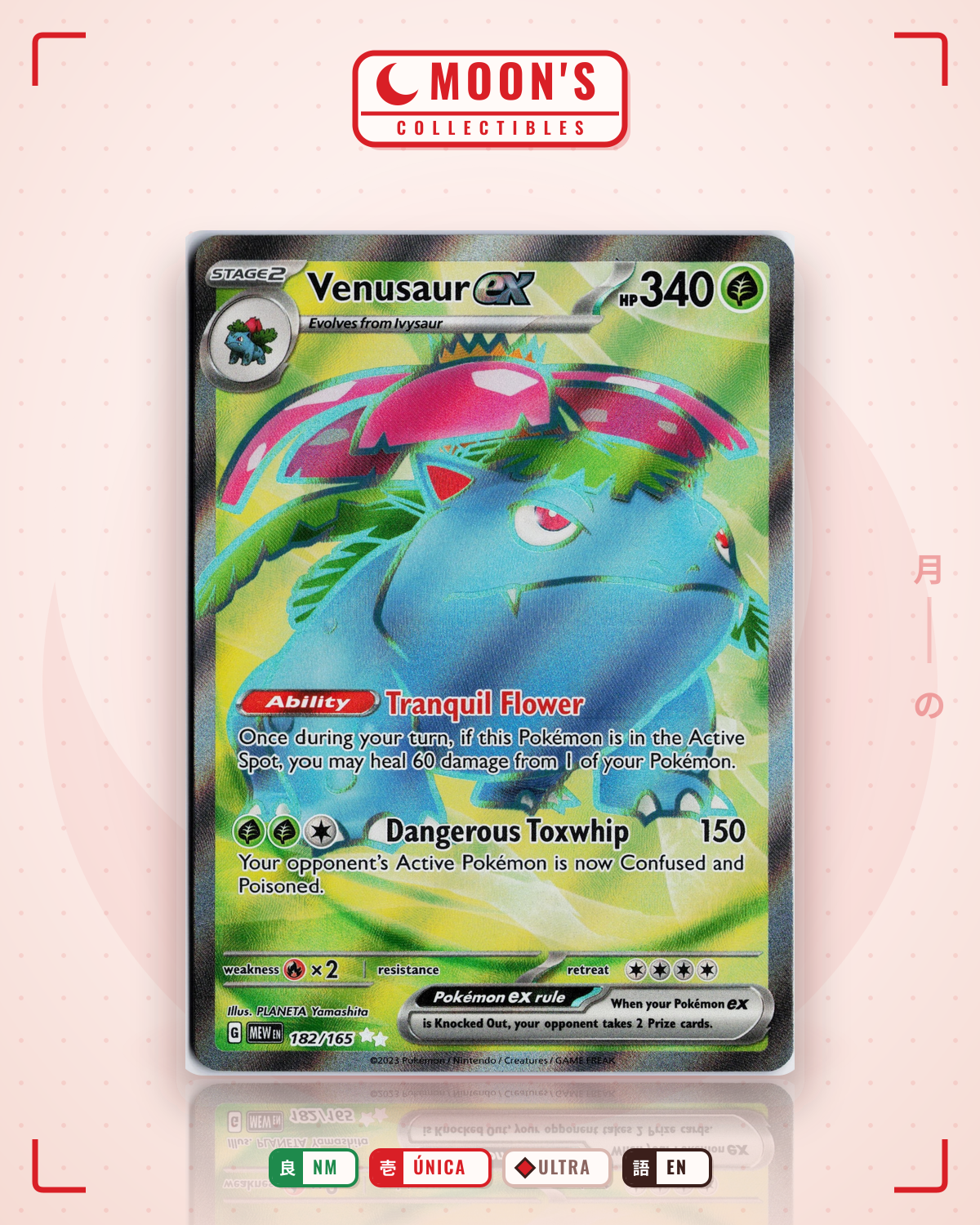 Carta Pokémon Venusaur ex · 151 #182/165 (NM) — pieza única en Moon's Collectibles México