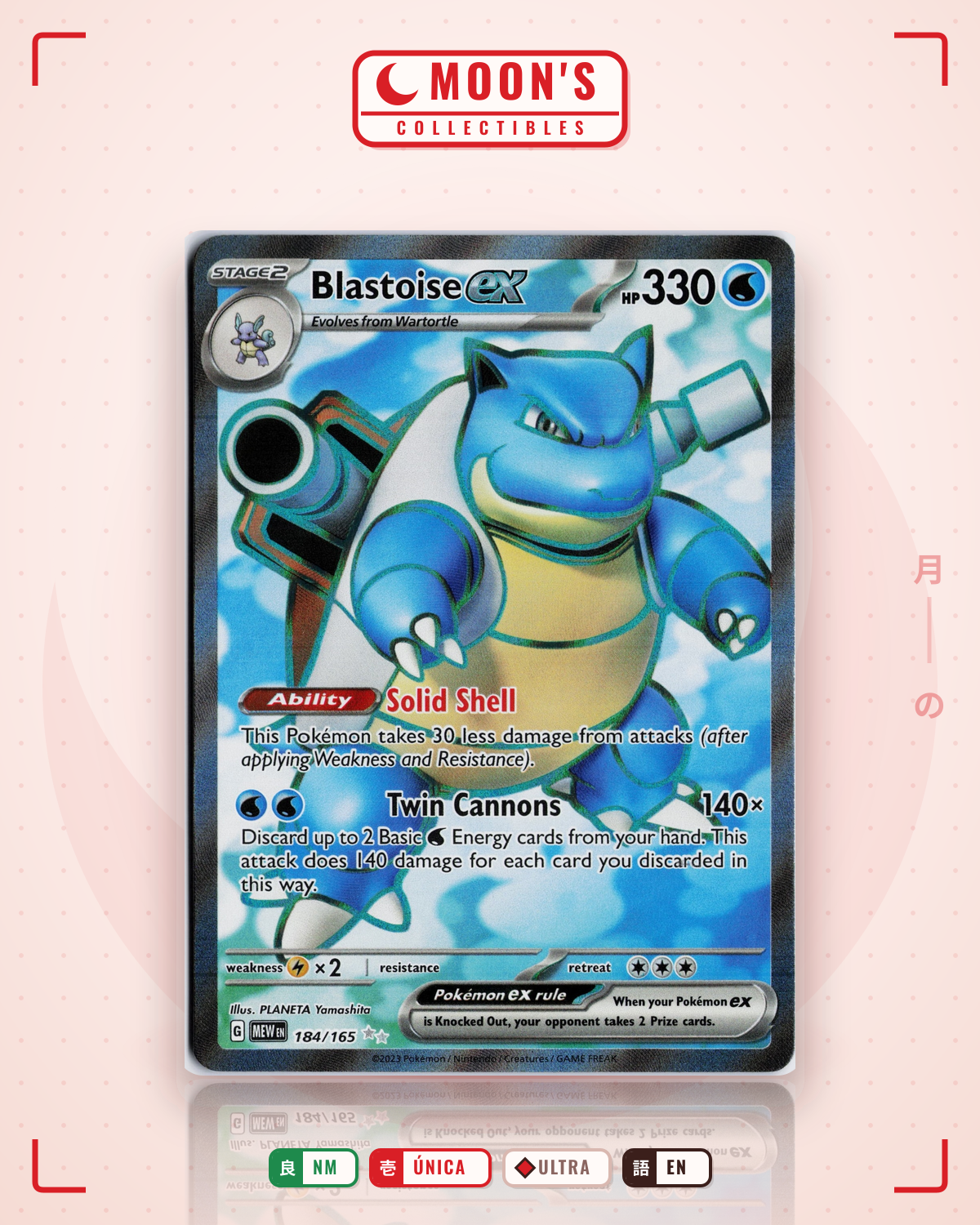 Carta Pokémon Blastoise ex · 151 #184/165 (NM) — pieza única en Moon's Collectibles México