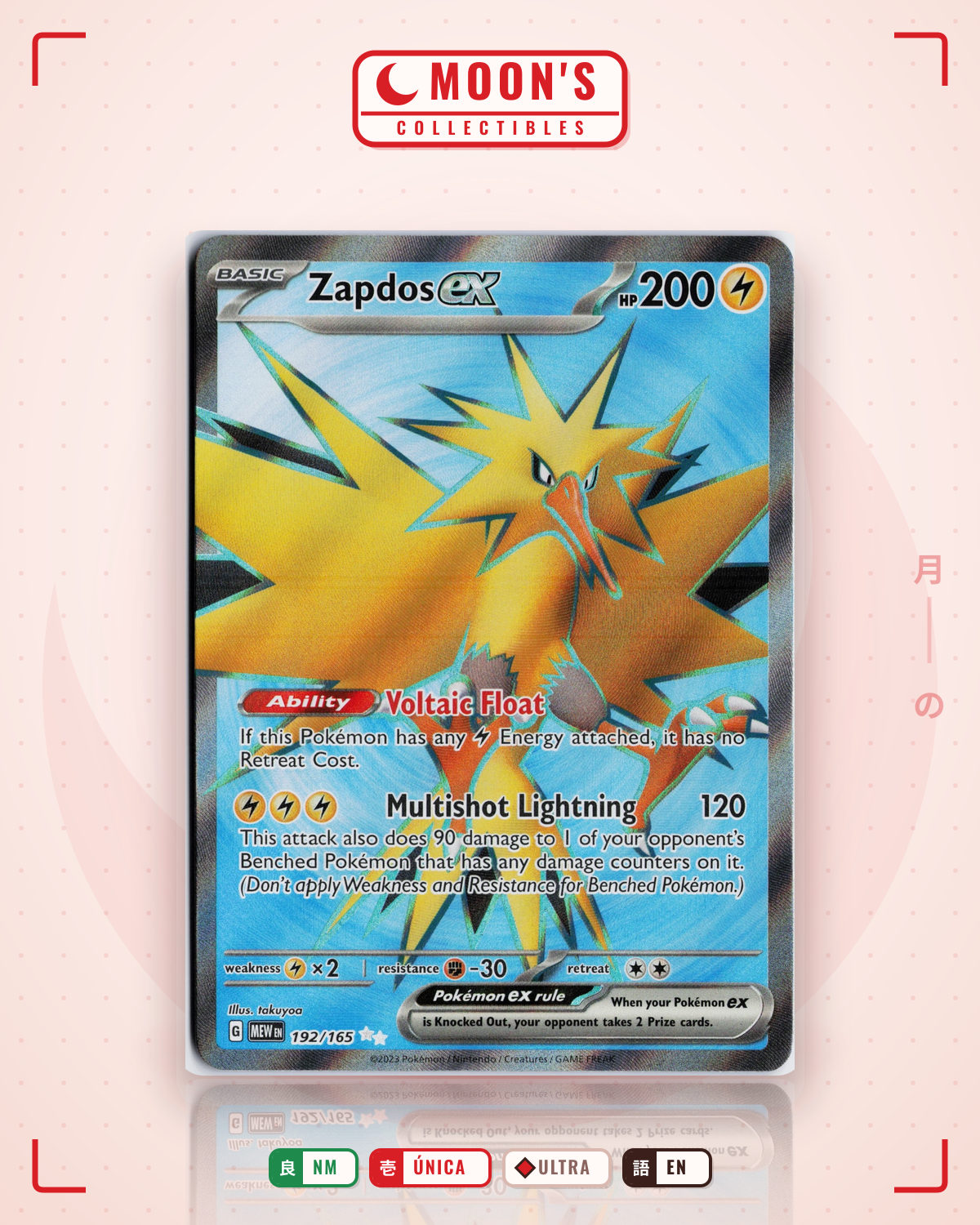 Carta Pokémon Zapdos ex · 151 #192/165 (NM) — pieza única en Moon's Collectibles México