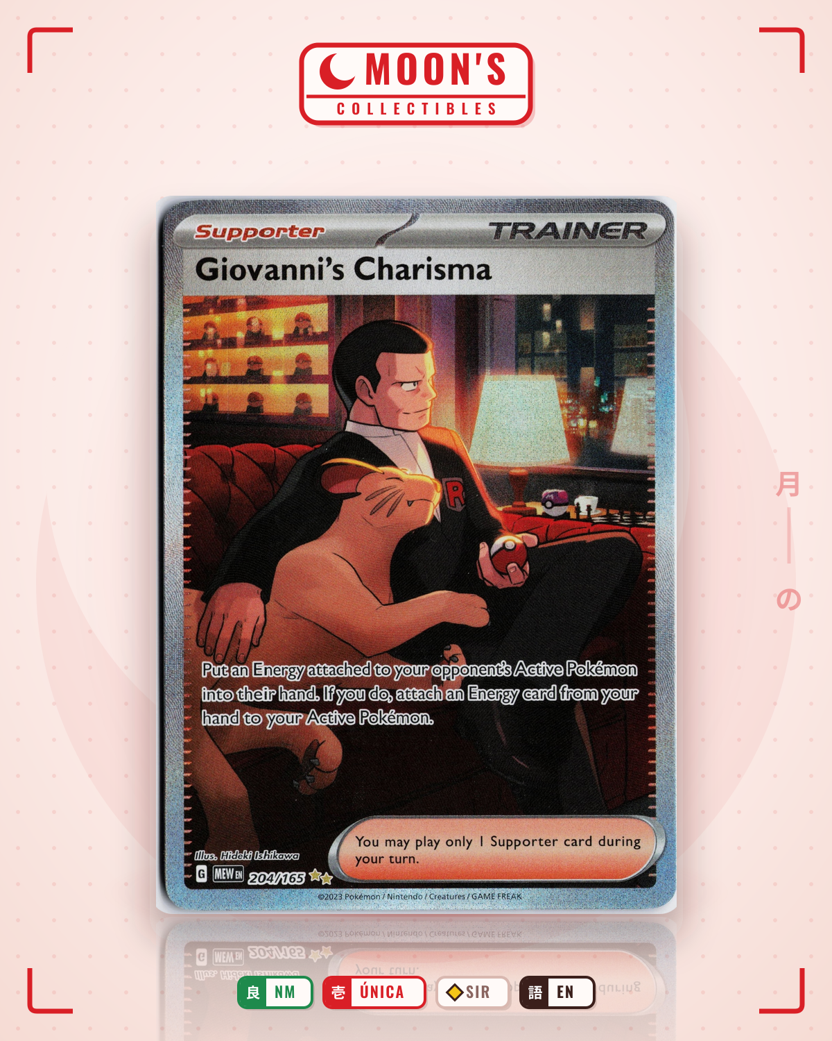 Carta Pokémon Giovanni's Charisma · 151 #204/165 (NM) — pieza única en Moon's Collectibles México