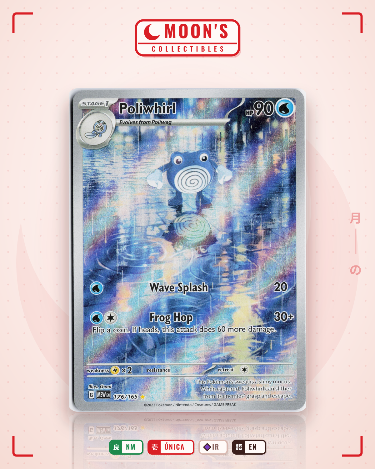 Carta Pokémon Poliwhirl · 151 #176/165 (NM) — pieza única en Moon's Collectibles México