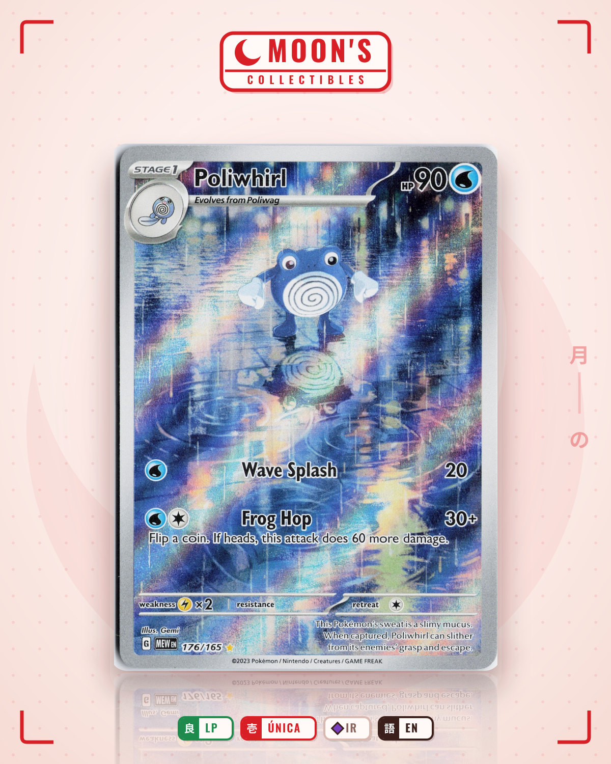 Carta Pokémon Poliwhirl · 151 #176/165 (LP) — pieza única en Moon's Collectibles México