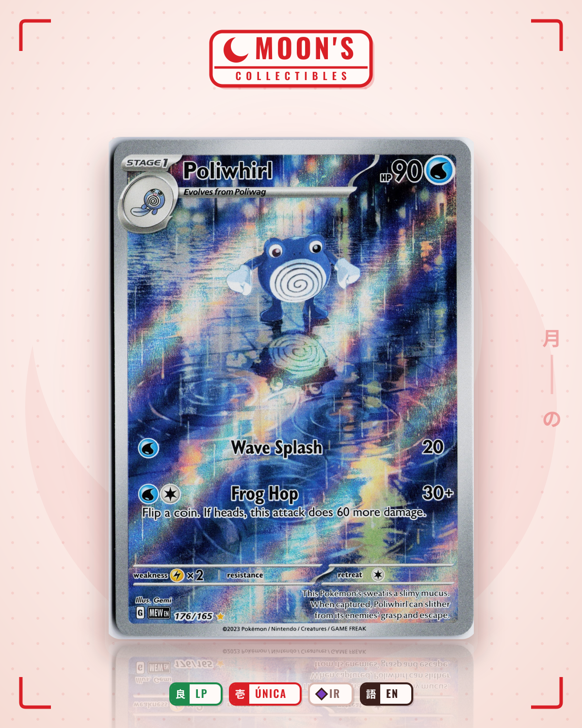 Carta Pokémon Poliwhirl · 151 #176/165 (LP) — pieza única en Moon's Collectibles México