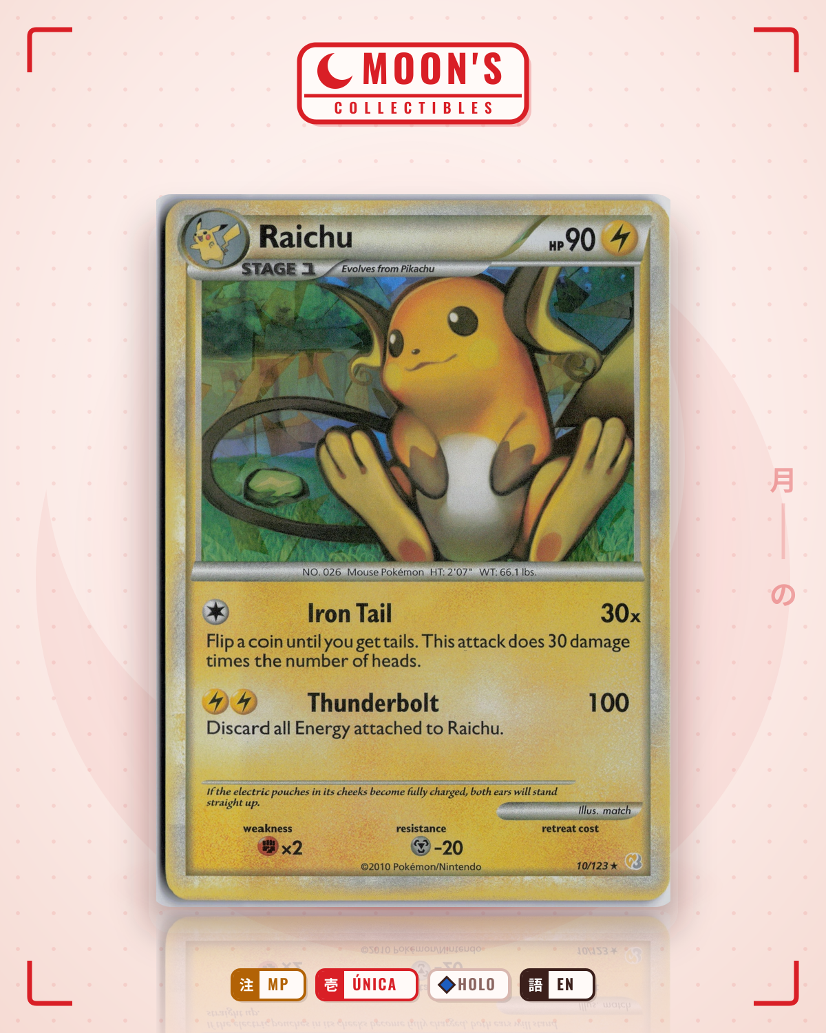 Carta Pokémon Raichu · HeartGold & SoulSilver #10/123 (MP) — pieza única en Moon's Collectibles México