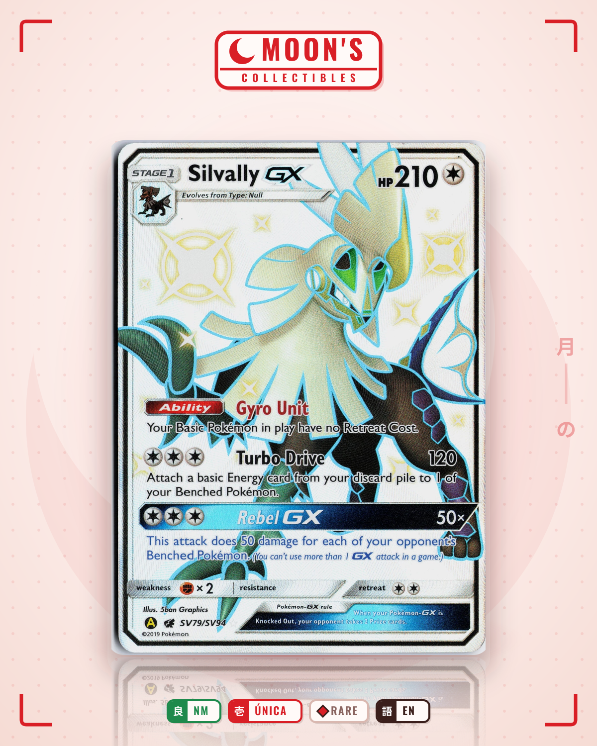 Carta Pokémon Silvally-GX · Hidden Fates Shiny Vault #SV79/SV94 (NM) — pieza única en Moon's Collectibles México