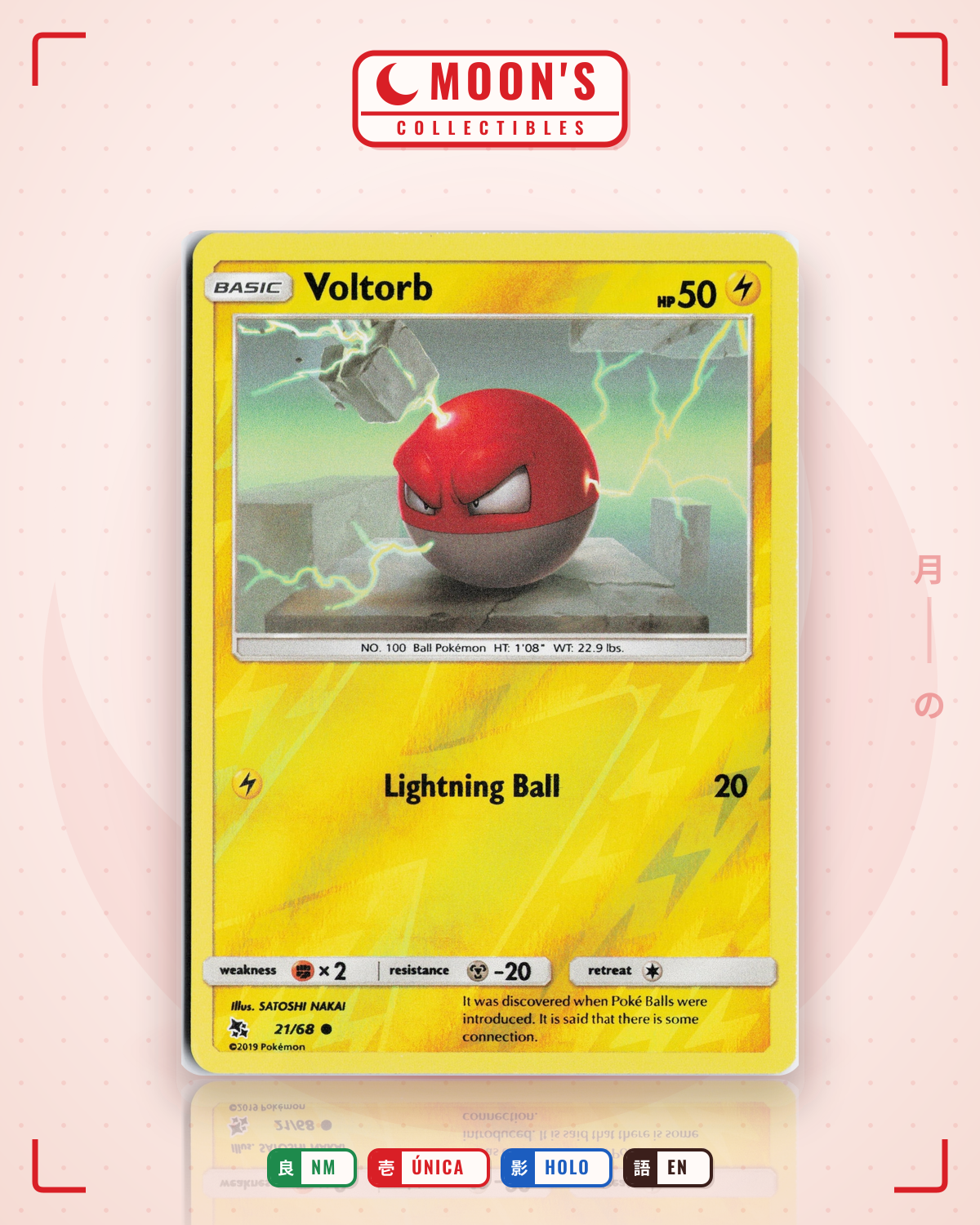Carta Pokémon Voltorb · Hidden Fates #21/68 (NM) — pieza única en Moon's Collectibles México